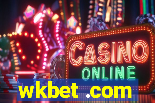 wkbet .com